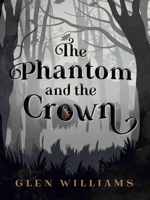 cover image of The Phantom and the Crown